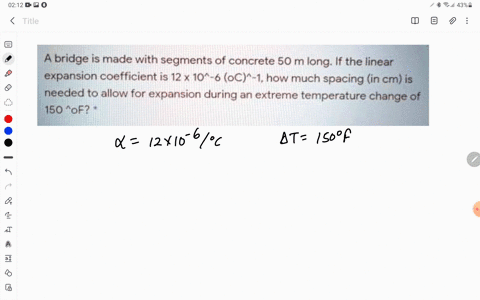 problem-choose-one-answer-a-bridge-is-made-with-segments-of-concrete-50-m-long-if-the-linear-expansion-coefficient-is-12-10-oc-1-how-much-spacing-in-cm-is-needed-to-allow-for-expansion-durin-44718
