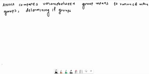y-o-deals-with-two-groups-ocompares-group-variances-question5-the-analysis-of-variance-compares-the-o-total-variance-with-the-variance-within-groups-variances-between-group-means-with-the-va-02203