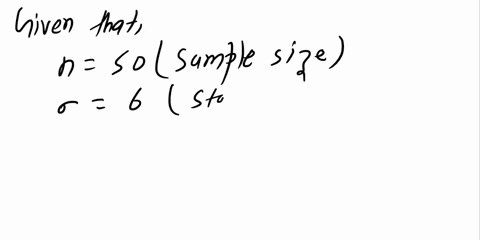 i-need-help-with-these-questions-please-i-dont-understand-how-to-do-them-2a-simple-random-sample-of-50-items-resulted-in-a-sample-mean-of-25-the-population-standard-deviation-is-6-round-your-45585