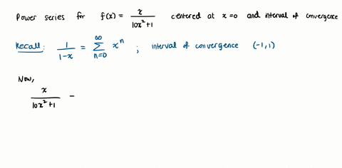 find-power-series-representation-for-the-function-give-your-power-series-representation-centered-at-x-0-fx-10x2-1-fx-n-1234-determine-the-interval-of-convergence-enter-your-answer-using-inte-31053
