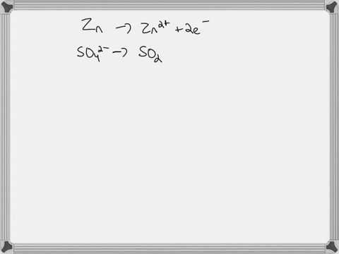 balance-the-reaction-between-zn-and-so42-to-form-zn2-and-so2-in-acidic-solution-when-you-have-balanced-the-equation-using-the-smallest-integers-possible-enter-the-coefficients-of-the-species-95593