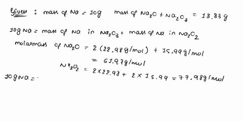 a-sample-of-10g-of-sodium-reacts-with-oxygen-to-form-1383-g-of-sodium-chloride-na2o-and-sodium-peroxide-na2o2-calculate-the-percent-composition-of-the-mixture-55398