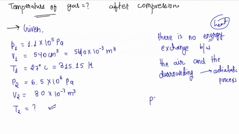 the-volume-of-some-air-assumed-to-be-an-ideal-gas-in-the-cylinder-of-a-car-engine-is-540cm3-at-a-pressure-of-11-x-105-pa-and-a-temperature-of-27-degree-celsius-the-air-is-suddenly-compressed-18211