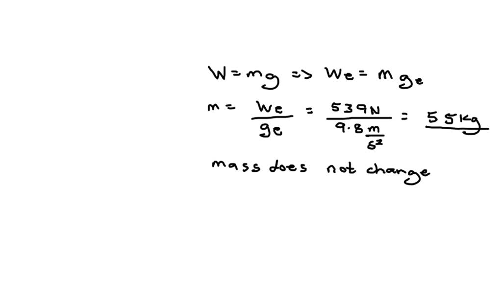 SOLVED A piece of equipment weighs 539 N and 200 N on Earth and Mars