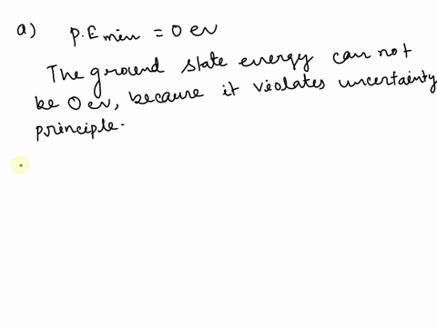 question-3-a-for-a-particle-in-the-following-potential-well-of-minimum-potential-energy-equal-to-0-ev-could-the-ground-state-eigenenergy-e-of-the-particle-be-equal-to-zero-circle-one-choice-16109