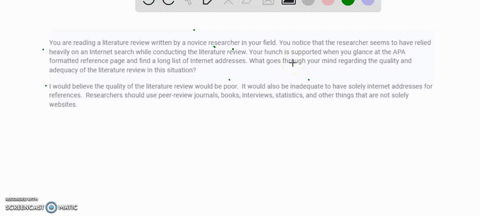 you-are-reading-a-literature-review-written-by-a-novice-researcher-in-your-field-you-notice-that-the-researcher-seems-to-have-relied-heavily-on-an-internet-search-while-conducting-the-litera-40444