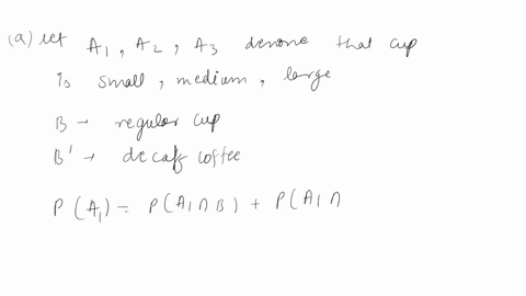 1-the-accompanying-table-gives-information-on-the-type-of-coffee-selected-by-someone-purchasing-a-single-cup-at-a-particular-airport-kiosk-small-medium-large-regular-14-20-26-decaf-20-10-10-44702