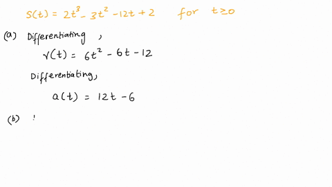 the-given-function-represents-the-position-of-a-particle-traveling-along-a-horizontal-line-st-2t3-3t2-12t-2-for-t-2-0-a-find-the-velocity-and-acceleration-functions-vt-622-6t-_-12-at-12t-b-d-71826
