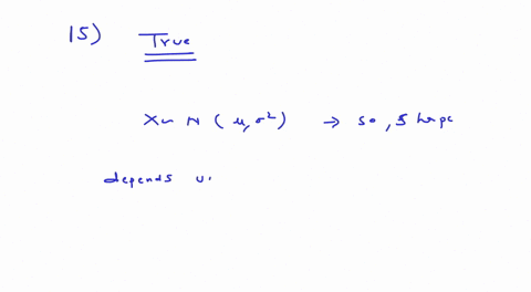 question-15-15-the-shape-and-position-of-the-normal-distribution-curve-is-based-on-the-mean-and-the-variance-true-false-question-16-14-the-normal-distribution-curve-is-symmetrical-about-the-75076