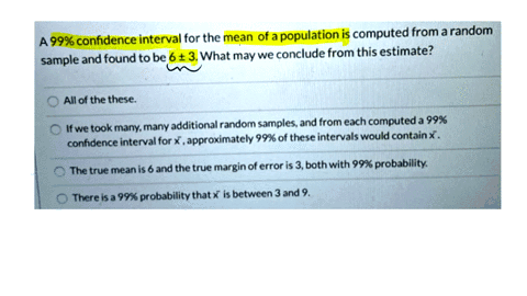 5-pts-question-16-a-99-confidence-interval-for-the-mean-of-population-is-computed-from-a-random-sample-and-found-to-be-6-3what-may-we-conclude-from-this-estimate-all-of-the-these-many-additi-36743
