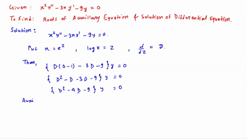 consider-the-following-differential-equation-x2y-3xy-9y-0-find-all-the-roots-of-the-auxiliary-equation-enter-your-answers-as-a-comma-separated-list-solve-the-given-differential-equation_-yx-80924