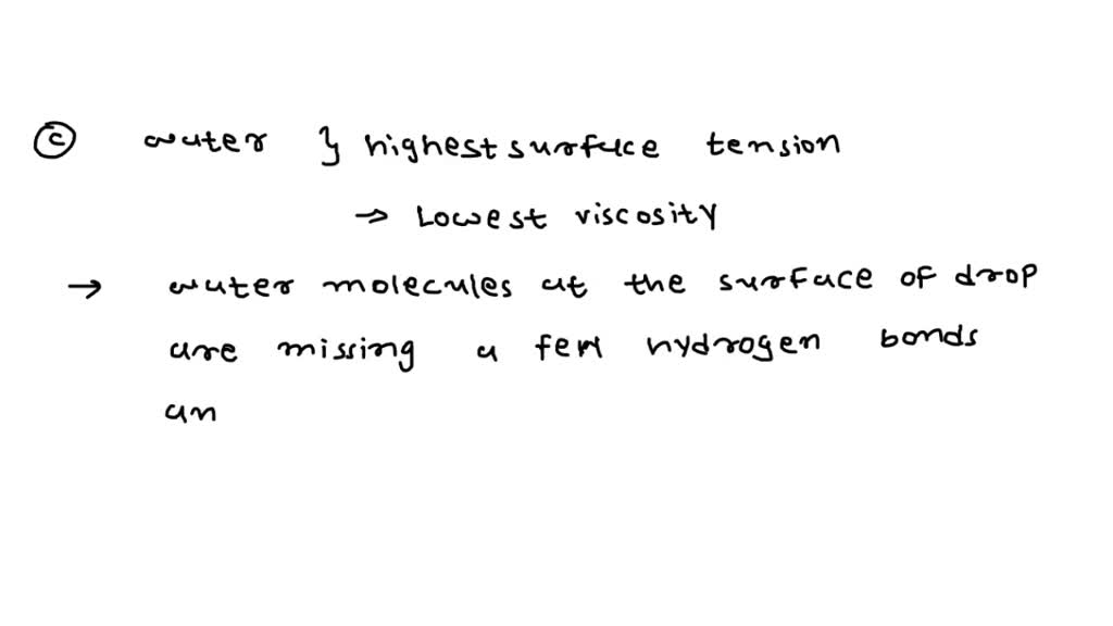 SOLVED (c) how do you explain the fact that water has the highest