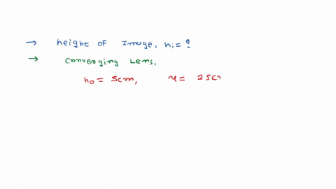an-object-5-cm-length-is-held-25-cm-away-from-a-converging-lens-of-focal-length-10-cm-the-image-is-at-a-distance-1666-cm-then-find-height-of-image
