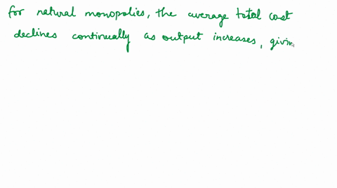 what-is-the-relationship-between-economies-of-scale-and-a-natural-monopoly-97575