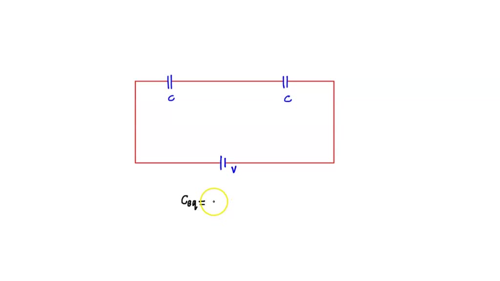 SOLVED Problem 10 Two capacitors, each with capacitance C, are connected in series and have