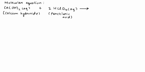 write-balanced-ionic-equations-for-the-following-reactions-a-aqueous-perchloric-acid-is-neutralize-2-64936