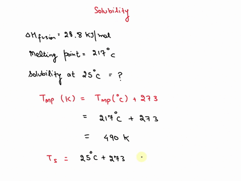 the-enthalpy-of-fusion-of-anthracene-mw-178-g-mol-is-288-kj-mol-and-its-melting-point-is-217pc-calculate-its-ideal-solubility-benzene-at-25pc-10-marks-26613