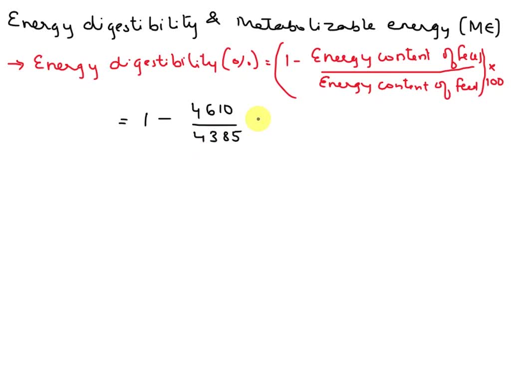 solved-calculate-energy-digestibility-and-metabolizable-energy-me