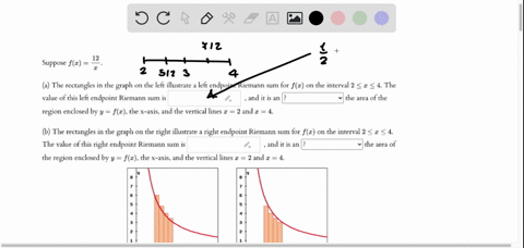 12-suppose-fx-the-rectangles-in-the-graph-on-the-left-illustrate-a-left-endpoint-riemann-sum-for-fz-on-the-interval-2-4-the-value-of-this-left-endpoinc-riemann-sum-is-and-it-is-an-the-area-o-88618