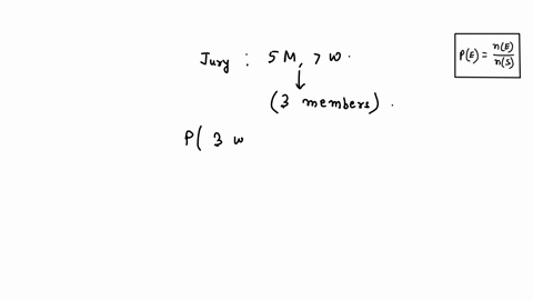try-it-yourself-8-ajury-consists-of-five-men-and-seven-women-three-jury-members-are-selected-at-random-for-an-inlerview-find-the-probability-that-all-three-are-men-40557