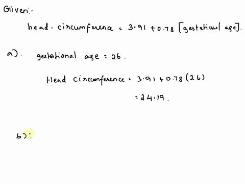 head-circumference-at-birth-twenty-five-low-birth-weight-babies-were-studied-at-a-harvard-teaching-hospital-the-investigators-calculated-the-regression-of-head-circumference-measured-in-cent-15593