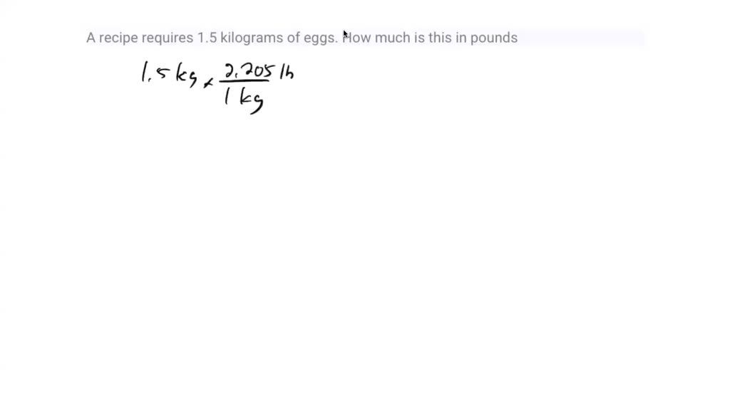 SOLVED A recipe requires 1.5 kilograms of eggs. How much is this