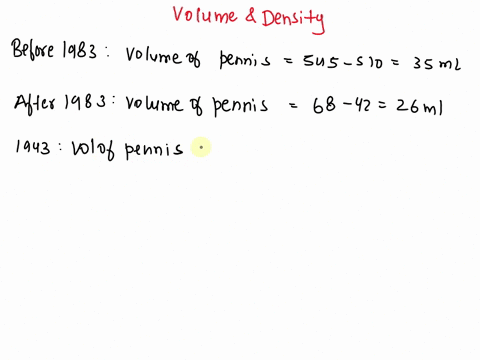 expedment-name-date-part-d-comparlng-the-densities-of-various-types-of-pennies-table-6-mass-and-volume-data-before-after-1943-1983-1983-57wl-5044-42-5o-llldka-ll-ion-63-41-alaksus-411-volume-18433