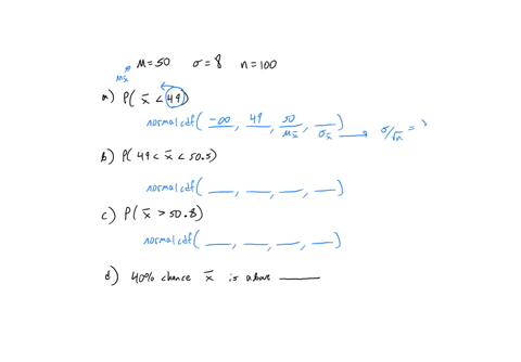given-a-normal-distribution-with-p-50-and-0-8-and-given-you-select-a-sample-of-n-100-complete-parts-a-through-d-what-is-the-probability-that-x-is-less-than-49-px-49-type-an-integer-or-decima-84161