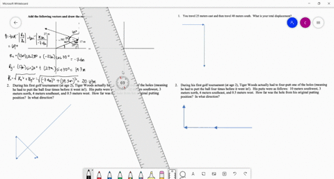 add-the-following-vectors-and-draw-the-resultant-27-m-509-17-m-20-for-cach-of-the-following-questions-draw-picture-representing-what-is-happening-and-then-answer-the-question-be-sure-that-yo-40247