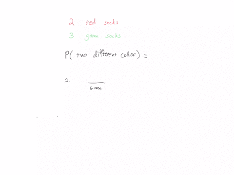 a-sock-drawer-contains-2-red-socks-and-3-green-socks-what-is-the-probability-that-two-randomly-selected-socks-have-a-different-color-64166