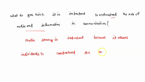 why-do-you-think-it-is-important-to-understand-the-role-of-media-and-information-in-communication-why-is-it-important-on-your-part-as-student-65497