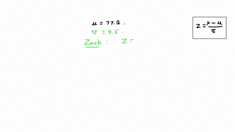 the-mean-score-on-a-standardized-math-exam-is-772-the-standard-deviation-is-95-zack-is-told-that-the-z-score-of-his-exam-score-is-13-is-zacks-score-above-average-or-below-average-square-select