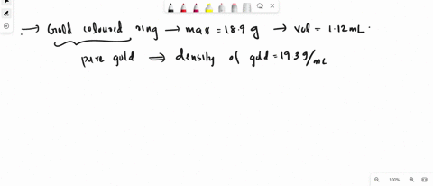 a-gold-colored-ring-has-a-mass-of-189-grams-ad-a-volume-of-112-ml-is-the-ring-pure-gold-the-density-of-gold-is-193-gml-14417