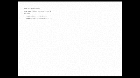 1-6-moole-q3-you-are-asked-to-design-a-counter-with-a-single-wire-input-m-and-a-single-wire-output-y-when-m1-the-counter-should-operate-modulo-5-and-when-m0-the-counter-should-operate-modulo-7-the-out