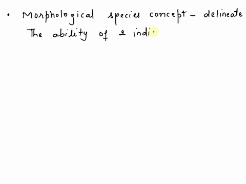 which-choice-below-would-require-the-morphological-species-concept-to-delineate-between-the-two-species-1-dog-and-cat-2-salmonella-and-e-coli-3_-cow-and-goat-4_-donkey-and-horse-91153