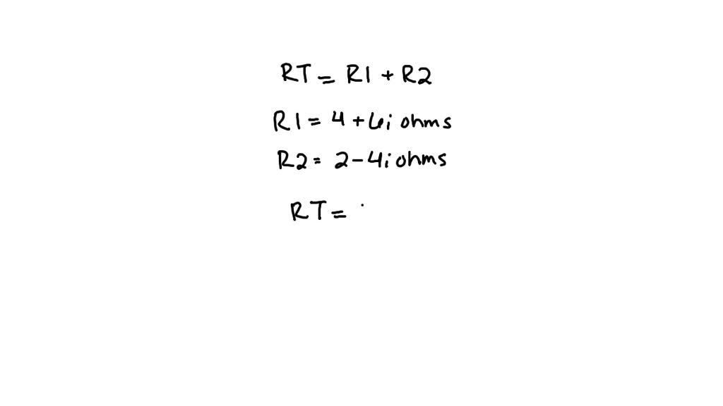 solved-the-total-resistance-of-a-circuit-is-given-by-the-formula-rt