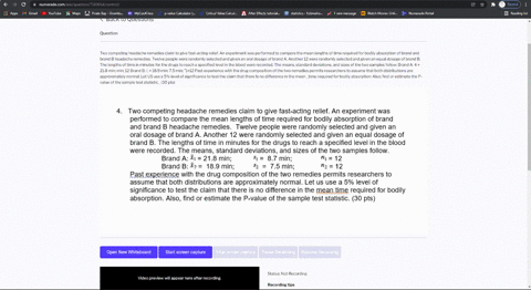 two-competing-headache-remedies-claim-to-give-fast-acting-relief-an-experiment-was-performed-to-compare-the-mean-lengths-of-time-required-for-bodily-absorption-of-brand-and-brand-b-headache-80214