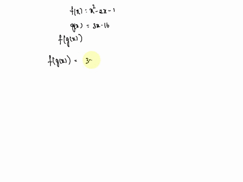 if-f-x-x2-2x-1-and-gx-3x-16-find-the-function-f-gx-and-simplify-65338