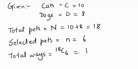 1-there-are-10-cats-and-8-dogs-in-a-pet-shop-six-pets-are-chosen-at-random-for-a-visit-to-a-children-hospital-what-is-the-probability-that-less-than-three-of-the-pets-will-be-dogs-3-what-is-67196
