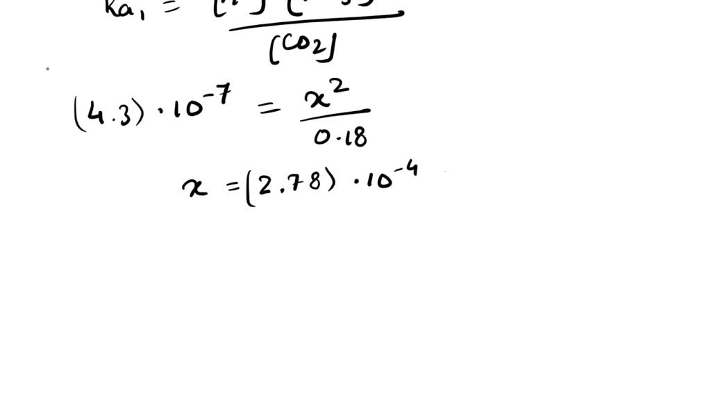 SOLVED Without using an ice table, determine the concentration of CO32