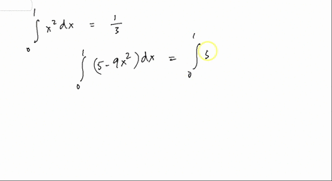 given-that-1-x2-dx-0-1-3-use-this-fact-and-the-properties-of-integrals-to-evaluate-1-4-3x2-dx-0-52412