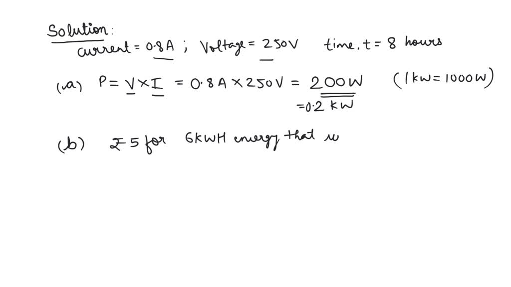 solved-an-electric-bulb-draws-a-current-of-0-8-a-and-works-on-250-v-on