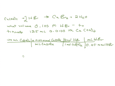 what-volume-of-00105-m-hbr-solution-is-required-to-titrate-125-ml-of-a-00100-m-caoh-solution-caohaq2hbraqcabraq2ho1-00776-ml-248-ml-0248-ml-d-7726-ml-87753