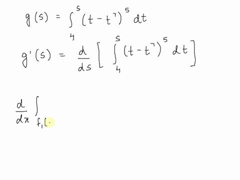 use-part-1-of-the-fundamental-theorem-of-calculus-to-find-the-derivative-of-the-function-gs-s-t-t75dt-4-gs-16713