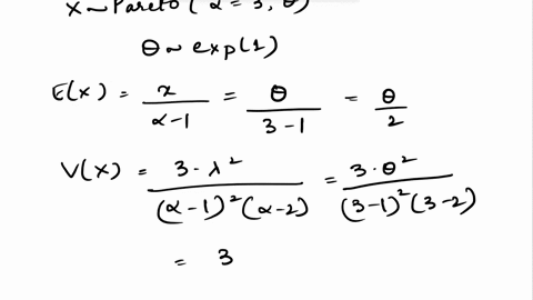 you-are-given-the-following-information-1-claim-size-follows-two-parameter-pareto-distribution-with-parameters-3-and-0_-ii-over-all-insureds-0-has-an-exponential-distribution-with-parameter-46231