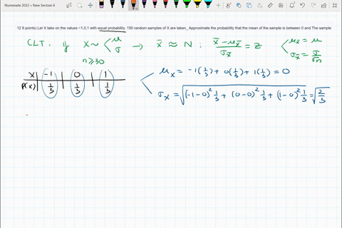 12-8-points-let-x-take-on-the-values-101-with-equal-probability-150-random-samples-of-x-are-taken_-approximate-the-probability-that-the-mean-of-the-sample-is-between-0-and-the-sample-mean-ha-09645