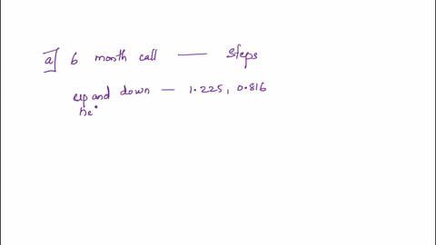 a-futures-price-is-currently-60-and-its-volatility-is-30-the-risk-free-interest-rate-is-8-per-annum-use-a-2-step-binomial-tree-to-calculate-the-value-of-a-6-month-european-call-option-on-the-82168