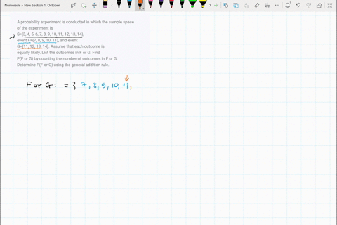 a-probability-experiment-is-conducted-in-which-the-sample-space-of-the-experiment-is-s3-4-5-6-7-8-9-10-11-12-13-14-event-f7-8-9-10-11-and-event-g11-12-13-14-assume-that-each-outcome-is-equal-87777