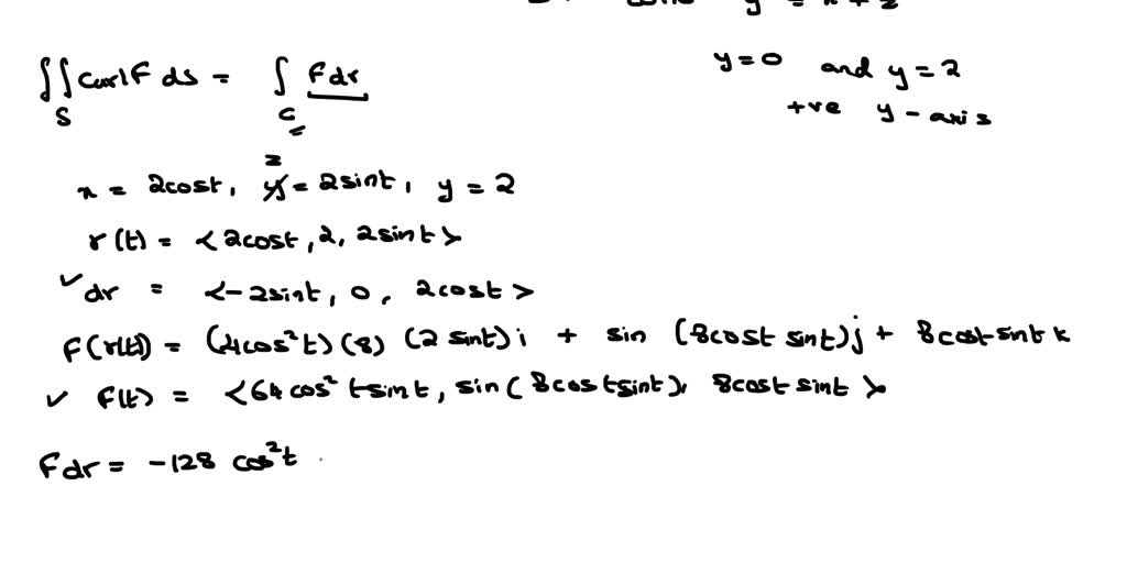 Use Stokes Theorem To Evaluate âˆ®s Curl F Â· Ds F X Y Z X 2y