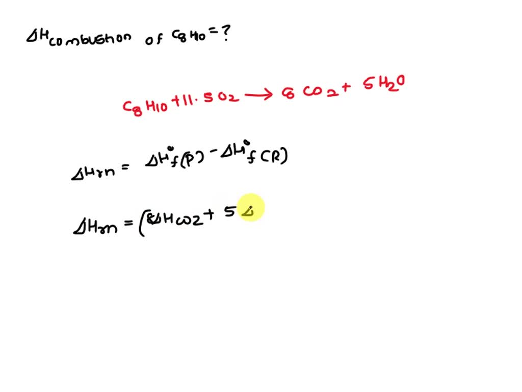 SOLVED Exercise EZC.2(a) The standard enthalpy of formation of